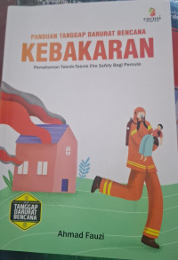 Image of Panduan Tanggapan Darurat Bencana KEBAKARAN