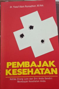 Image of Pembajak Kesehatan