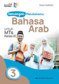 Image of Semangat Mendalami Bahasa Arab Kurikulum Merdeka Kelas IX