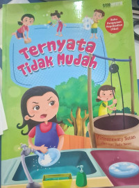 Image of Ternyata Tidak Mudah